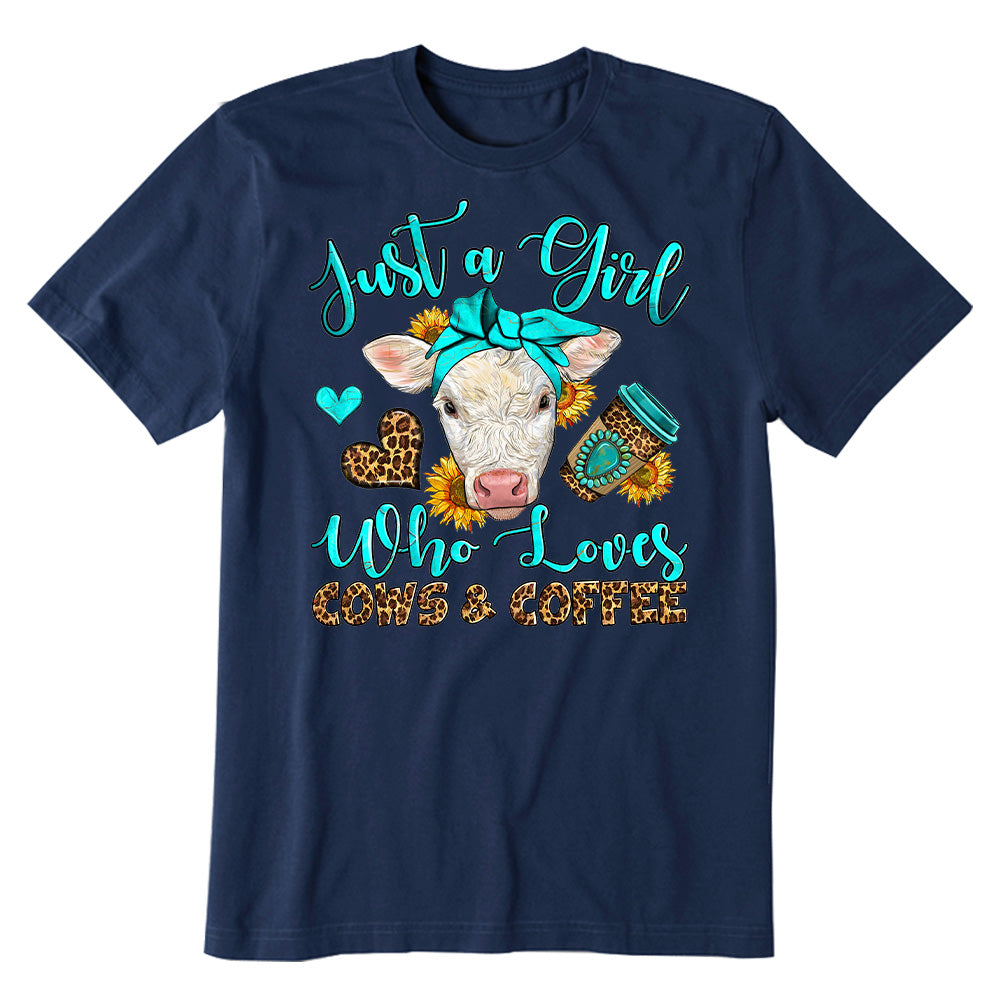 Just A Girl Who Loves Cows And Coffee T-shirt