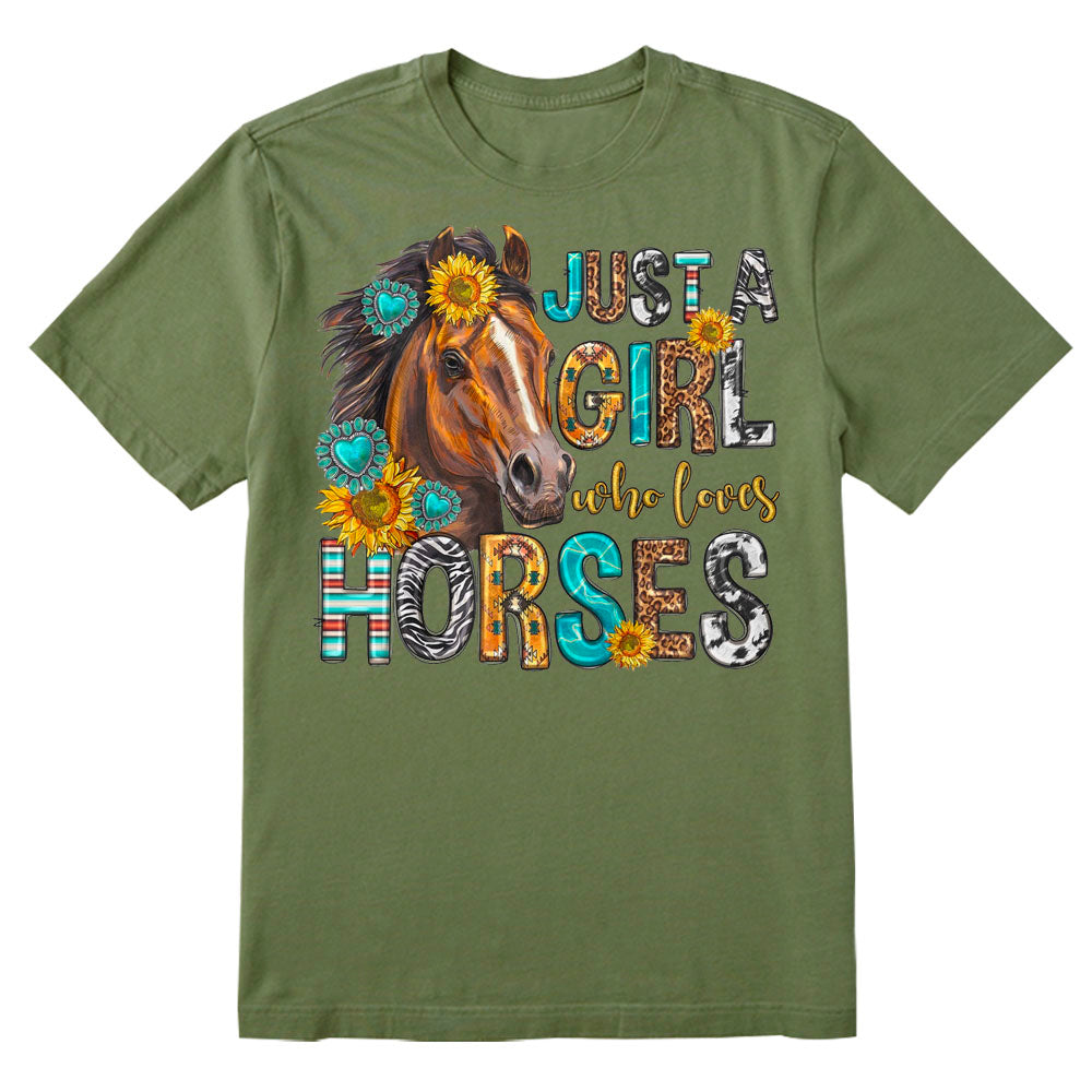 Just a girl who loves horses T-shirt