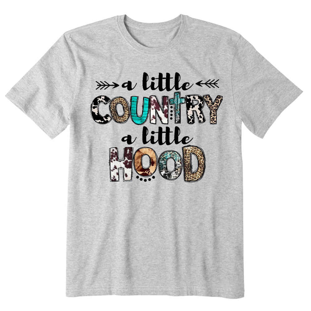 A Little Country A Little Hood T-shirt