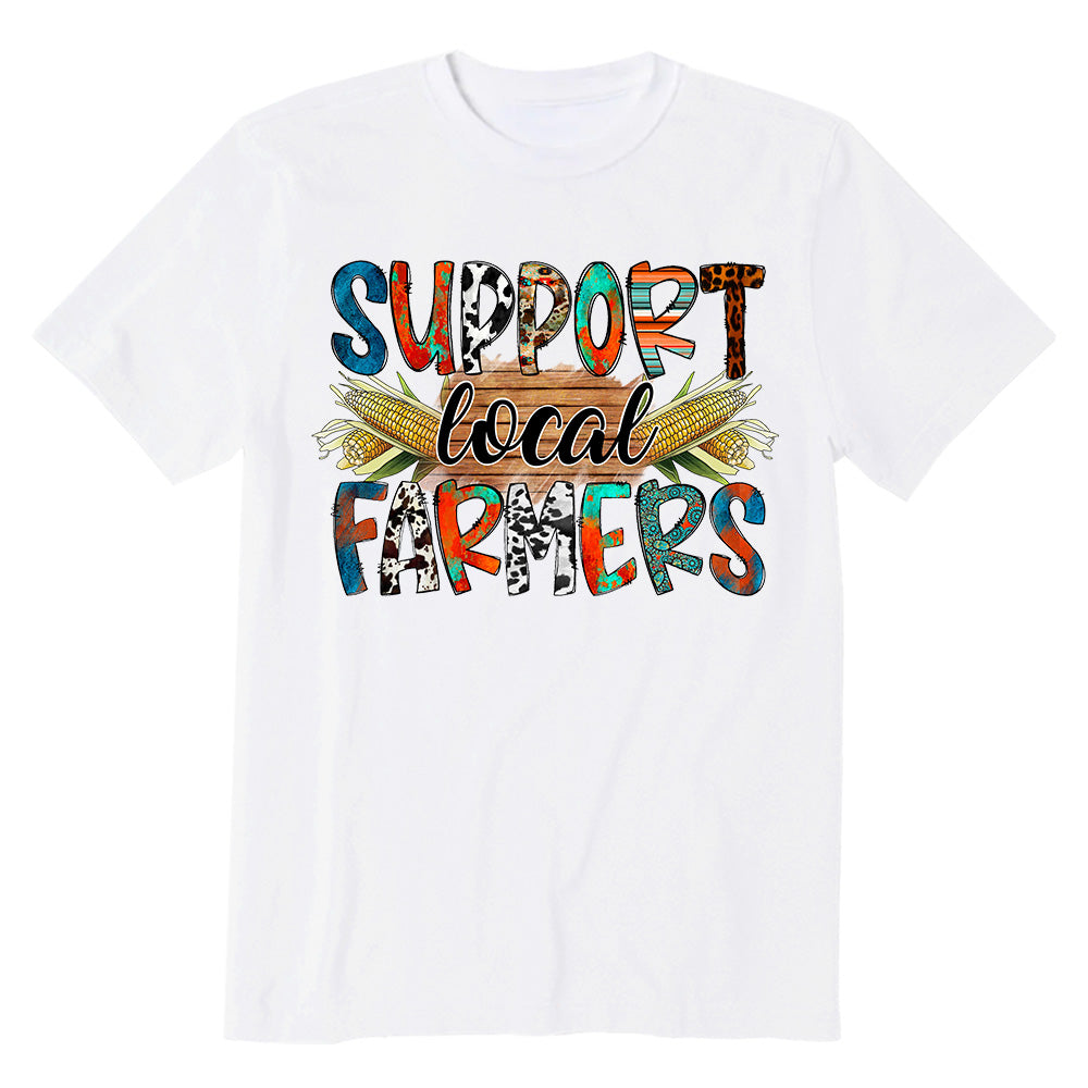 Support local Farmers T-shirt