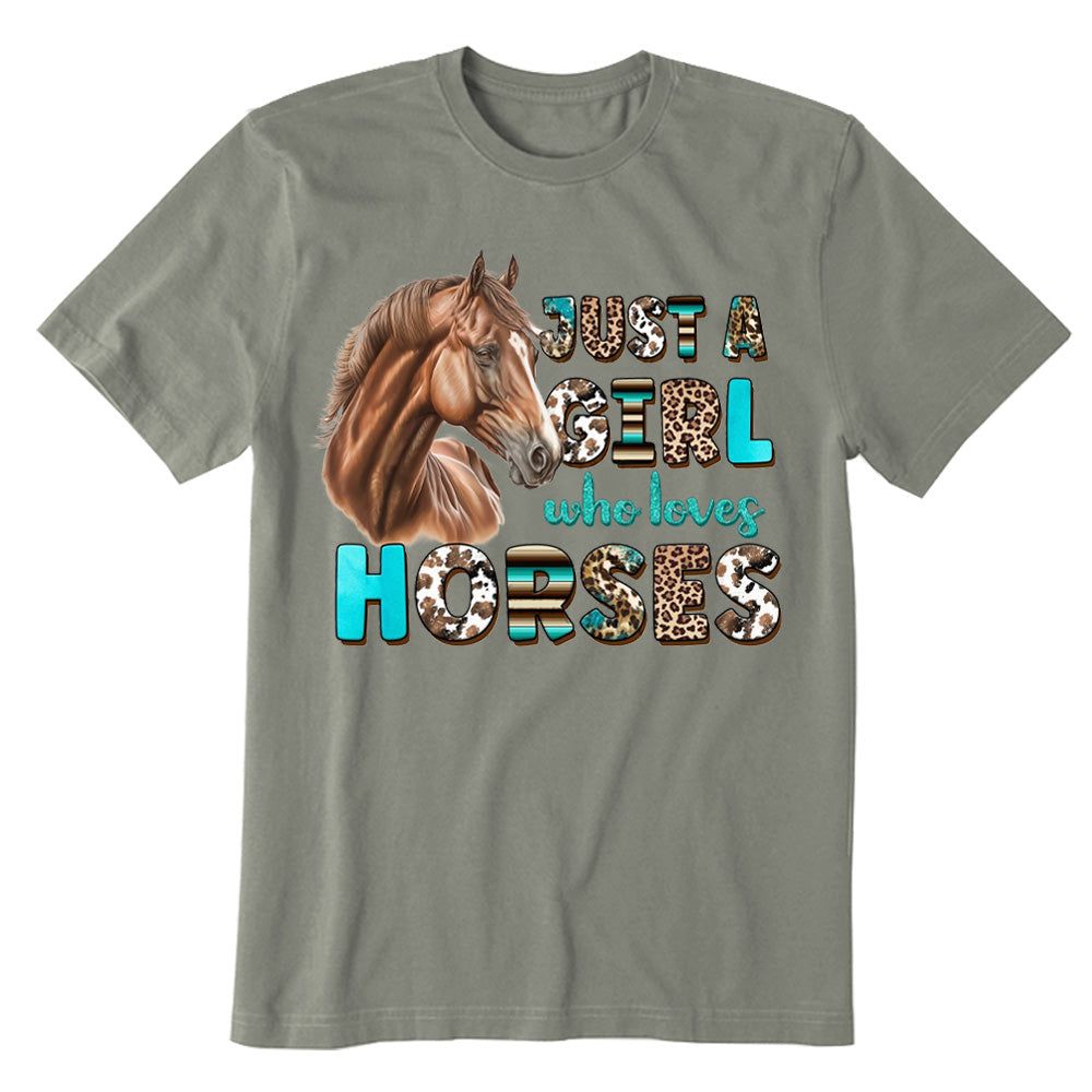 Just A Girl Who Loves Horses T-shirt