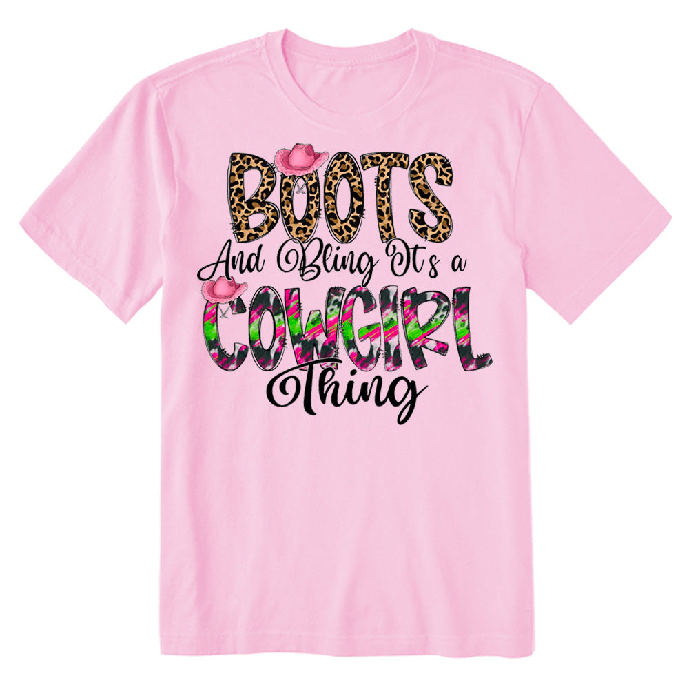 Boots And Bling It's a Cowgirl Thing T-shirt