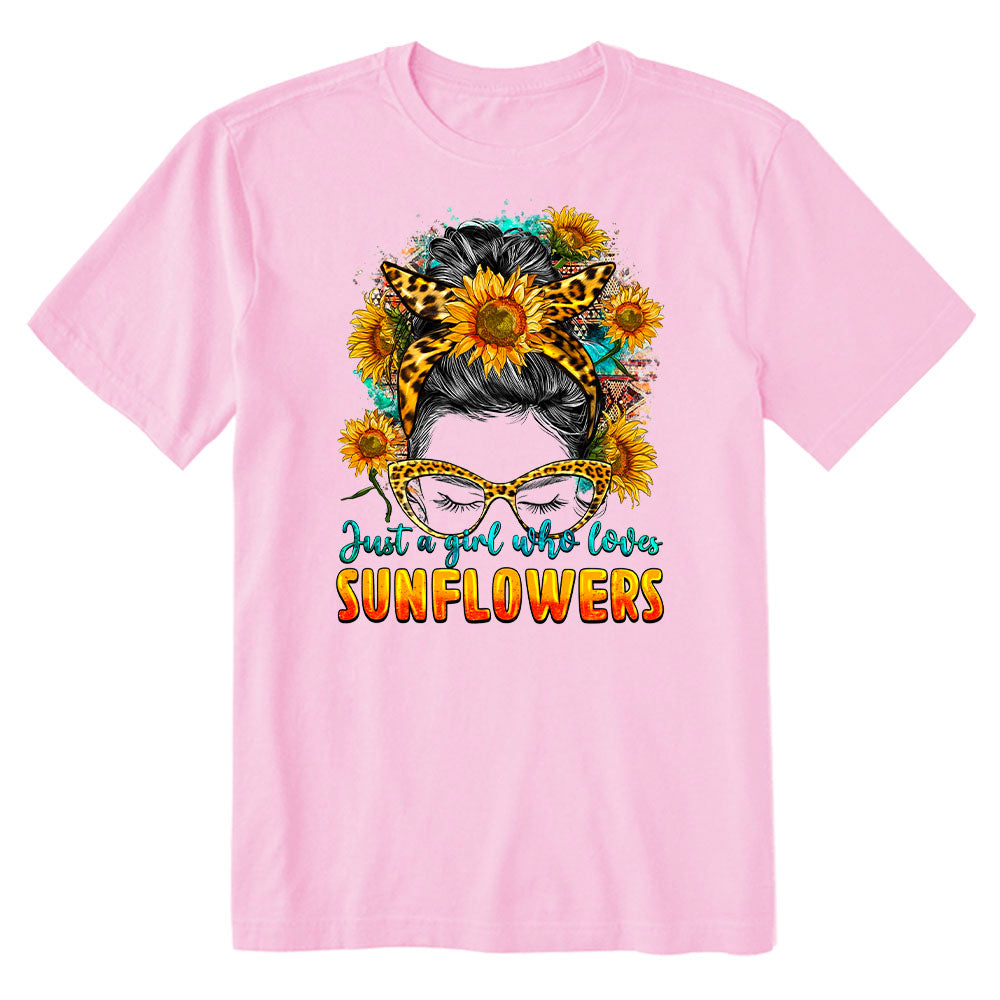 Just A Girl Who Loves Sunflowers T-shirt